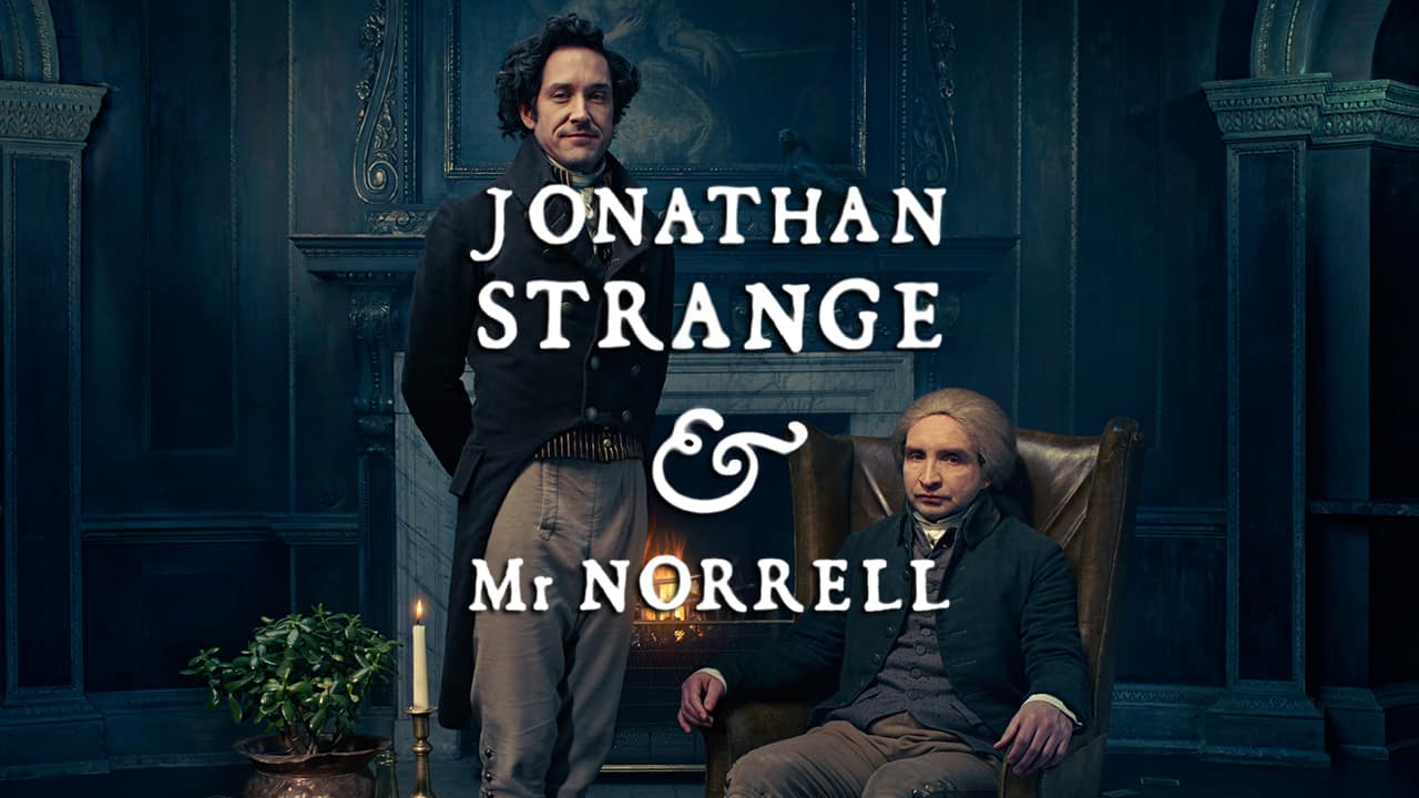 Jonathan Strange & Mr Norrell